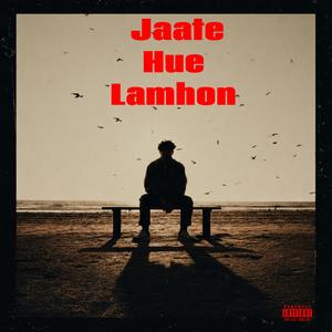 Jaate Hue Lamhon