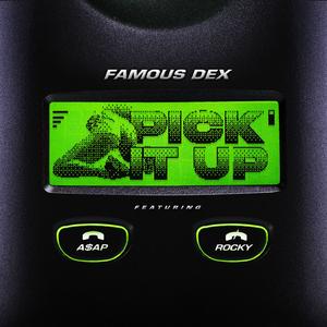 PICK IT UP (feat. A$AP Rocky)