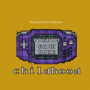 Childhood（Prod.by YXT