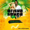 Orisha Sound - Na Na Na (Rik & Viles Remix Extended)