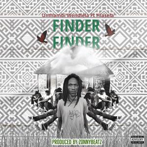 Finder-Finder (feat. Hlasela)
