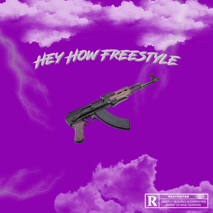 Hey How Freestyle