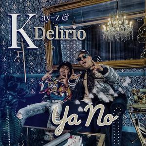 Ya no (feat. Delirio)