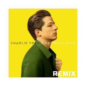 Charlie Puth-We don't talk any more(remix)（惘翕 remix）