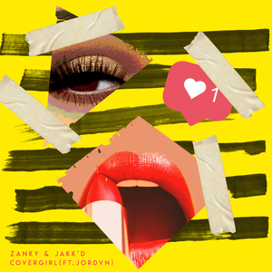 CoverGirl (ft. JORDVN) (Original Mix)