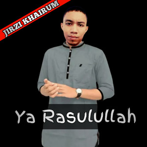 Ya Rasulullah