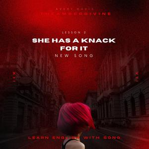 She has a knack for it