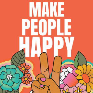Make People HAPPY (feat. AP loops)