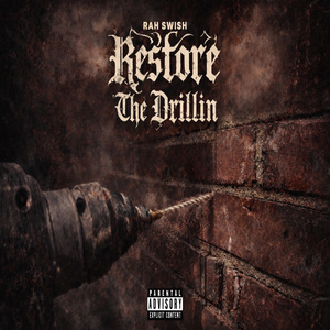 Restore The Drillin