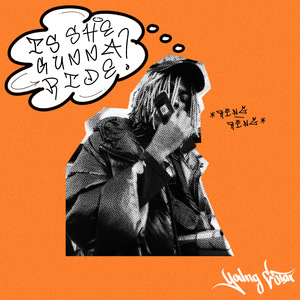 Is She Gunna Ride? (Ring Ring)