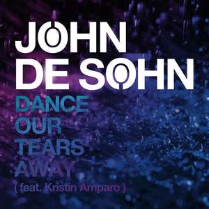 Dance Our Tears Away (feat. Kristin Amparo) [Radio Edit]