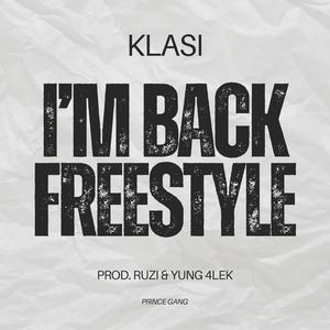 I'M BACK FREESTYLE