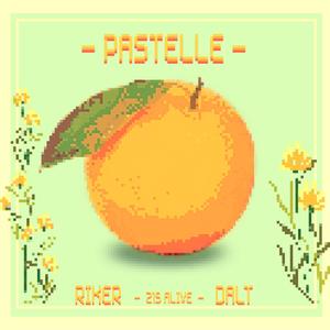 Pastelle (feat. DALT)