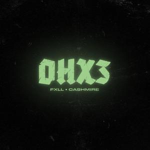 OHx3 (feat. Cashmire)