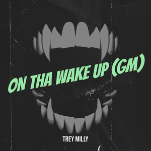 On tha Wake up (Gm)