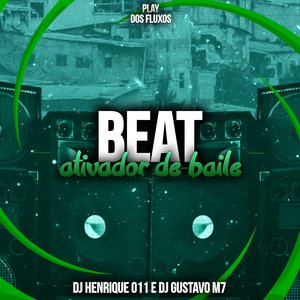 Beat Ativador De Baile