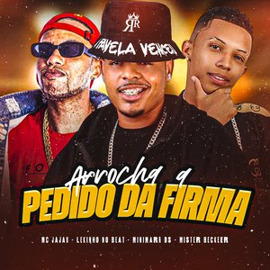 Arrocha a Pedido da Firma