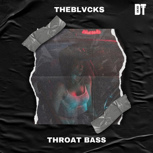 Throat Bass (Original Mix)