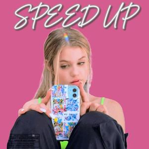 DELAISSER (SPEED UP)