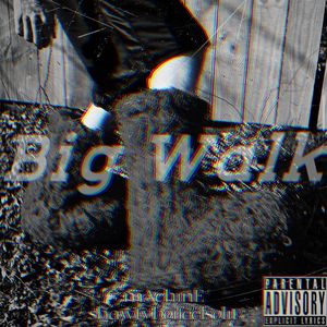 Big Walk(Prod by Jerry)