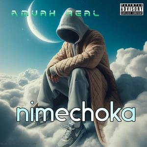 Nimechoka