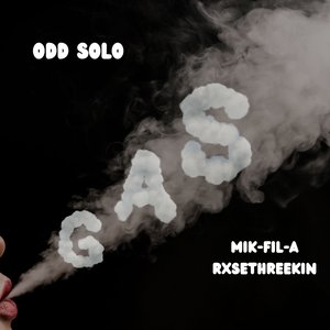 Gas (Clean Version)