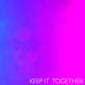 Keep It Together