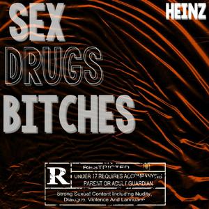 Sex, Drugs, *******