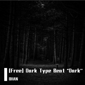 [Free] Dark Trap Beat "Dark Forest"