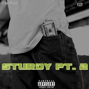 Sturdy pt. 2 (feat. Kø)