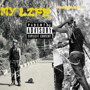 MY LIFE