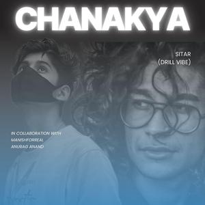 Chanakya (Drill Vibe)
