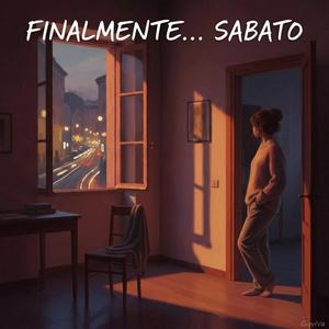 Finalmente... sabato