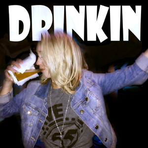 Drinkin
