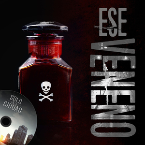 Ese Veneno