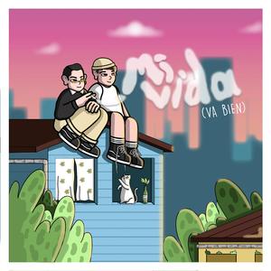 Mi Vida (feat. Valdo Rodriguez) (Va Bien)