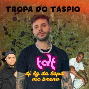 TROPA DO TASPIO