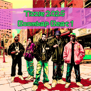 Tizzle 2025 Boombap Beat 1