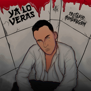 Ya Lo Veras