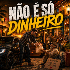 Não É Só Dinheiro