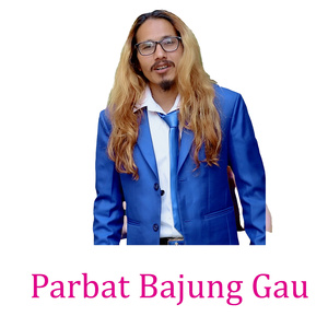 parbat bajung gau
