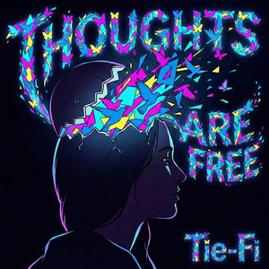 Thoughts Are Free