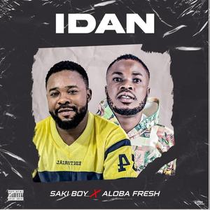 Idan (feat. Aloba Fresh)