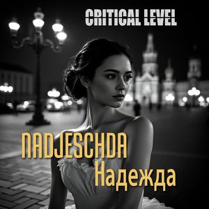 Nadjeschda (Single Edit)