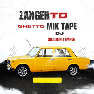 ZANGER TO GHETTO MIX TAPE 1