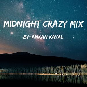 Midnight Crazy Mix