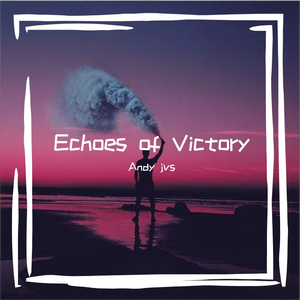 Echoes of Victory