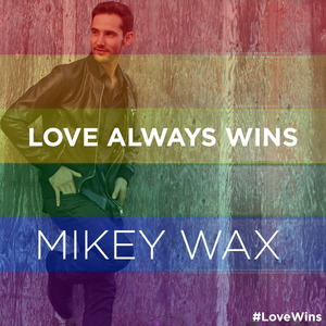 Love Always Wins (#LoveWins)