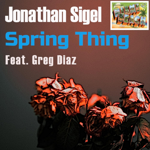 Spring Thing (feat. Greg Diaz)