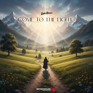 Come to the Light